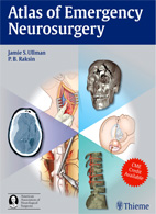 Atlas of Emergency Neurosurgery - Ullman J, Raksin P.B.