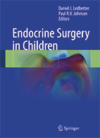 Endocrine Surgery in Children - Daniel J. Ledbetter, Paul R.V. Johnson
