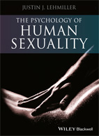 The Psychology of Human Sexuality - Justin J. Lehmiller