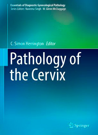 Pathology of the Cervix - C. Simon Herrington