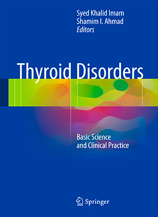 Thyroid Disorders -  Syed Khalid Imam, Shamim I. Ahmad