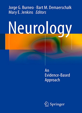 Neurology: An Evidence-Based Approach - Jorge G. Burneo, Demaerschalk, Bart M., Jenkins, Mary E.