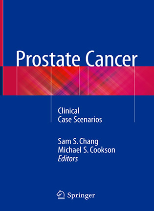 Prostate Cancer: Clinical Case Scenarios - Sam S. Chang, Michael S. Cookson