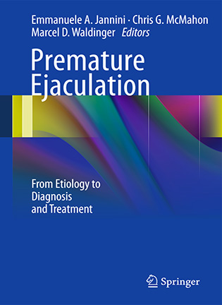Premature Ejaculation - Emmanuele A. Jannini, Chris G. McMahon, Marcel D. Waldinger