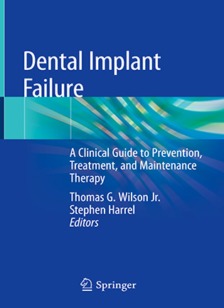 Dental Implant Failure - Thomas G. Wilson, Stephen Harrel