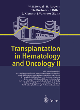 Transplantation in Hematology and Oncology - Berdel W.E., Jürgens H., Büchner Th., Ritter J., Kienast J., Vormoor, J.
