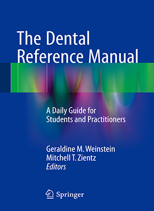 The Dental Reference Manual - Geraldine M. Weinstein, Mitchell T. Zientz