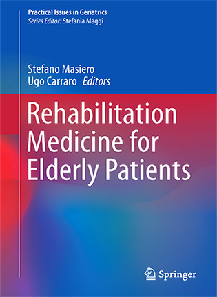 Rehabilitation Medicine for Elderly Patients - Stefano Masiero, Ugo Carraro