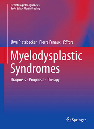 Myelodysplastic Syndromes - Uwe Platzbecker, Pierre Fenaux