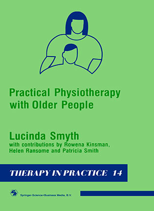 Practical Physiotherapy with Older People - L. Smyth